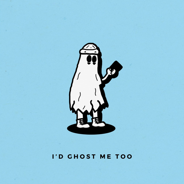 I'd Ghost Me Too cover