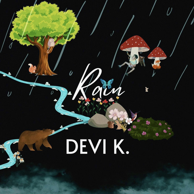Rain - Single by Devi K. | Spotify