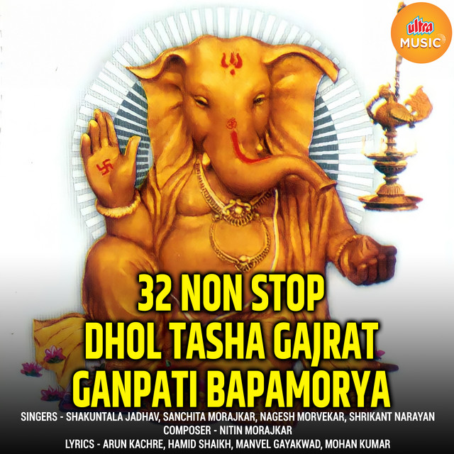32 Non Stop Dhol Tasha Gajrat Ganpati Bapamorya cover art