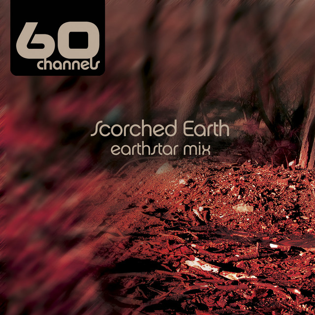 Scorched Earth (Earthstar Mix) cover