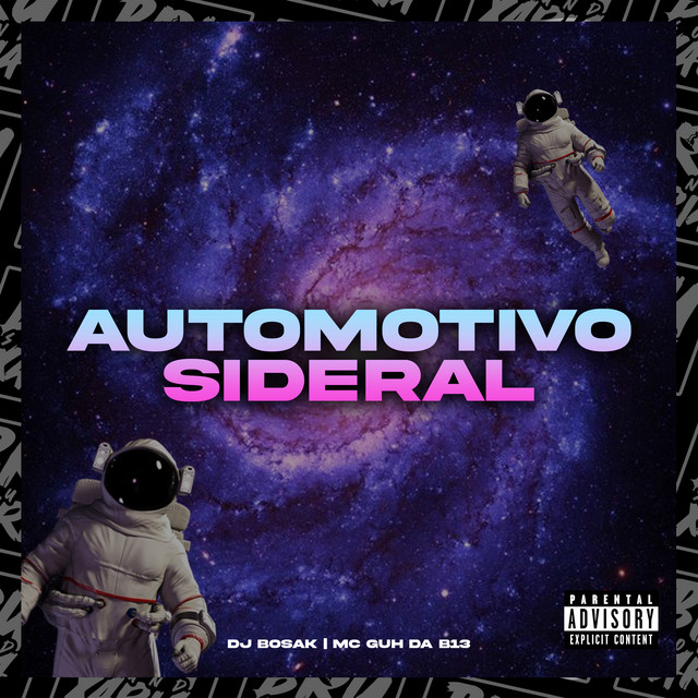 Automotivo Sideral
