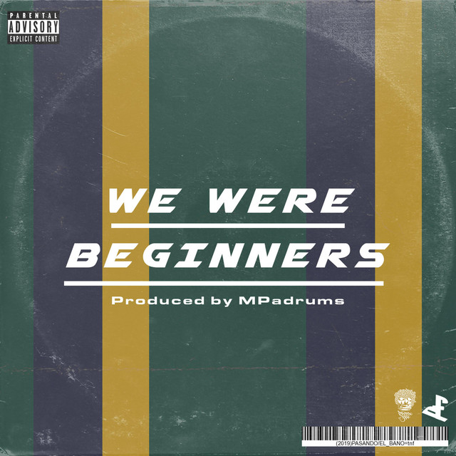 We Were Beginners