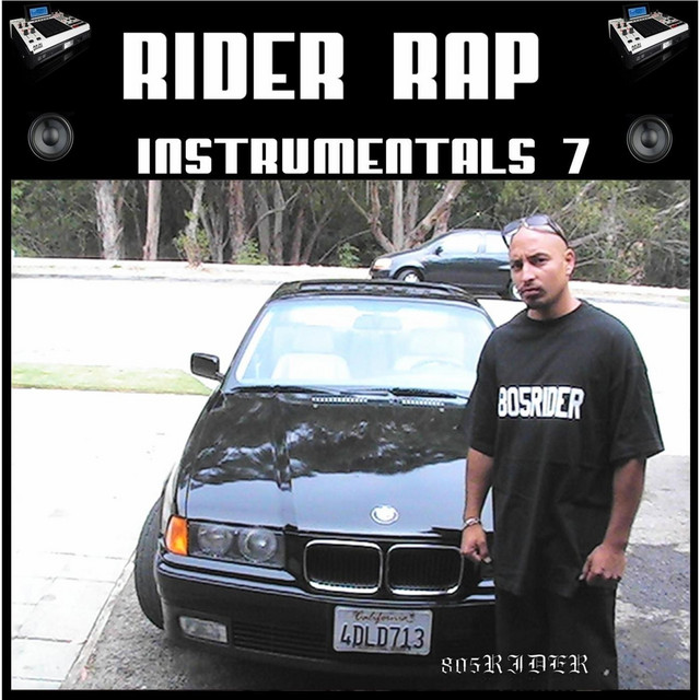 Rider Rap Instrumentals 7 - Album by 805Rider | Spotify