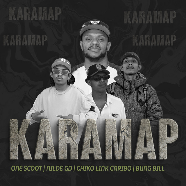 One Scoot, Nilde G.D, chiko Link caribo & Bung Bill - Karamap