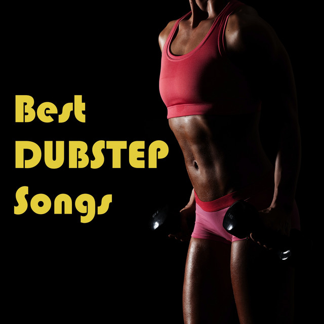 Best Dubstep Songs - Dubstep Music Radio for Workout Routine & Power Fitness Training cover art