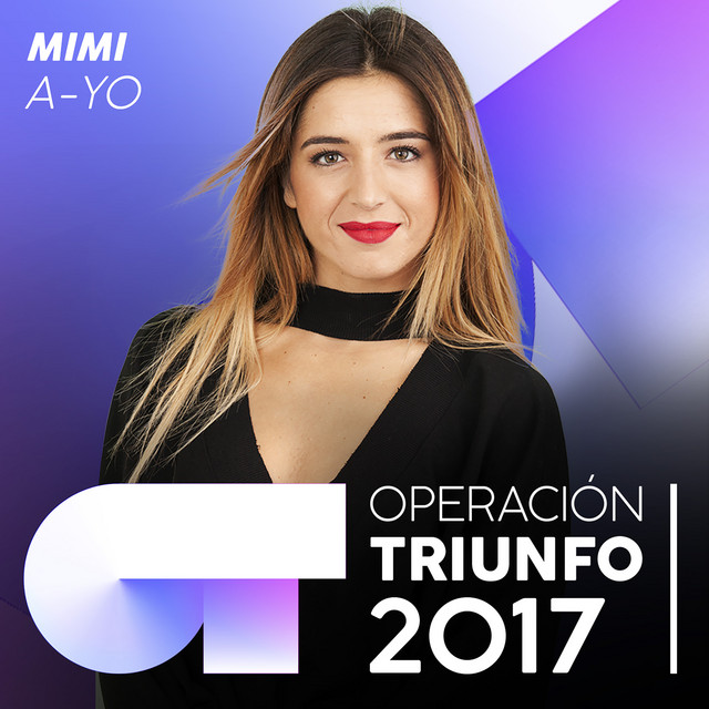 A-YO - Operación Triunfo 2017