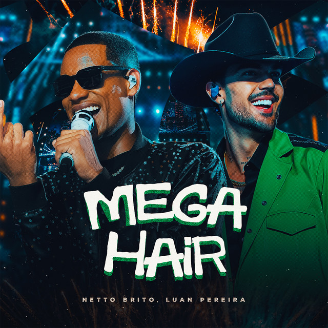 Mega Hair - Ao Vivo