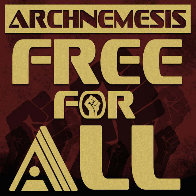 Free For All Single By Archnemesis Spotify