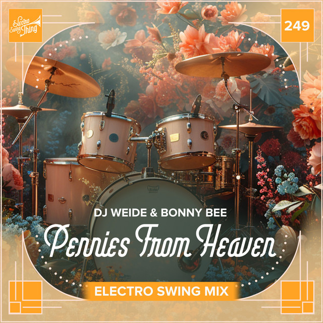 Pennies From Heaven (Electro Swing Mix) cover