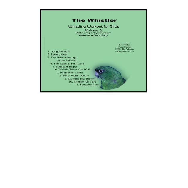 The Whistler's Whistling Workout for Birds Volume 5 cover art