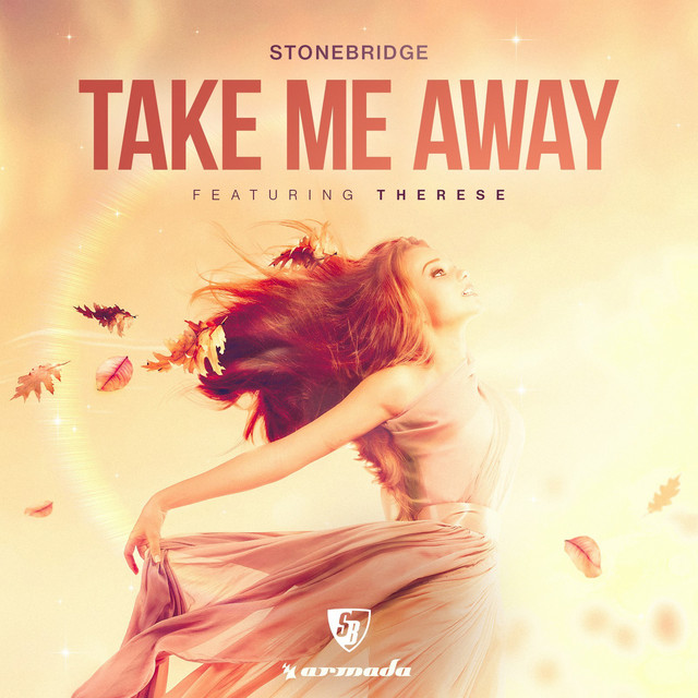 Take Me Away - StoneBridge & Damien Hall 2018 Extended Mix cover art