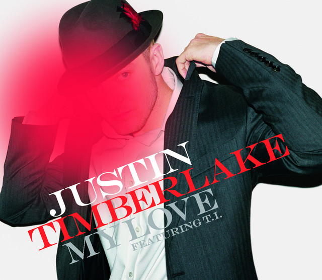 My Love - Single by Justin Timberlake | Spotify