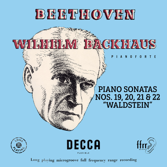 Beethoven: Piano Sonatas Nos. 19, 20, 21 “Waldstein” & 22 (Mono Version)
