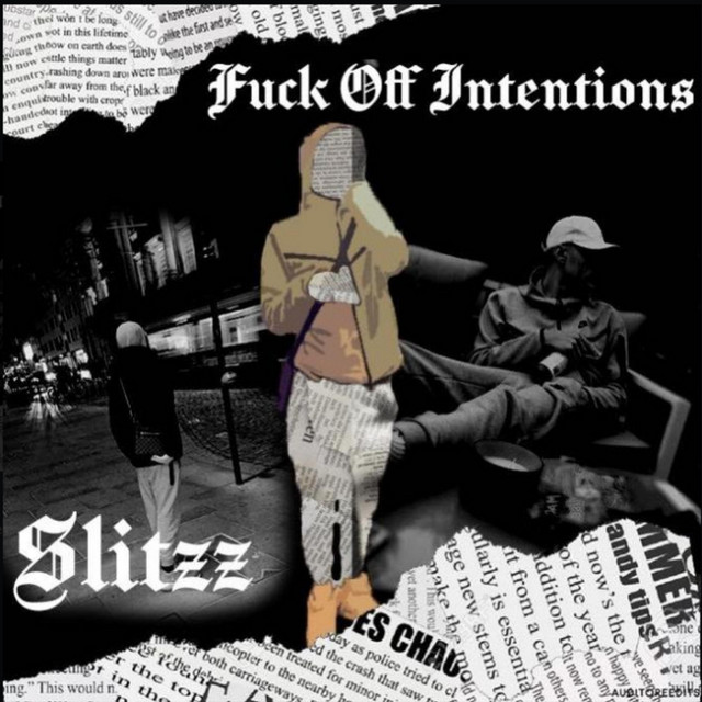 Fuck off Intentions - Single by Slitzz | Spotify