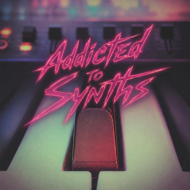Addicted to Synths