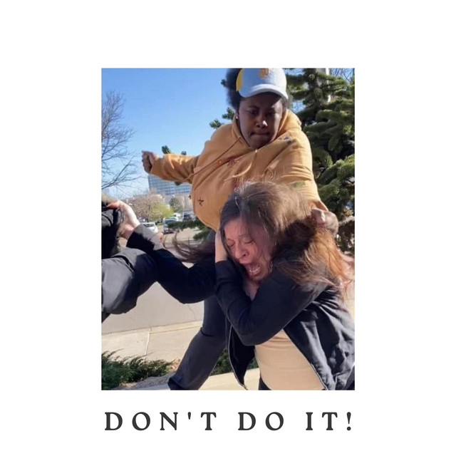 DON'T DO IT!