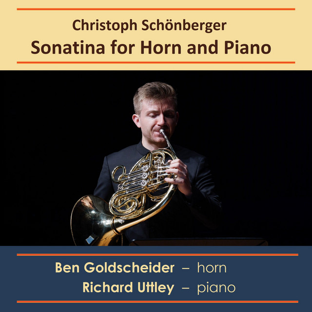 Christoph Schönberger: Sonatina for Horn and Piano