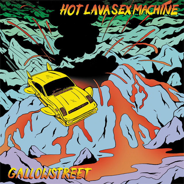 Hot Lava Sex Machine cover art