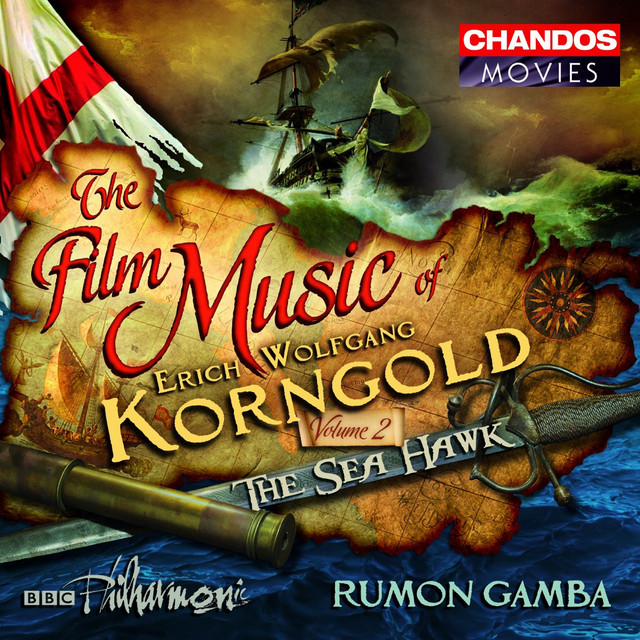 Korngold: The Film Music of Erich Korngold, Vol. 2 cover art
