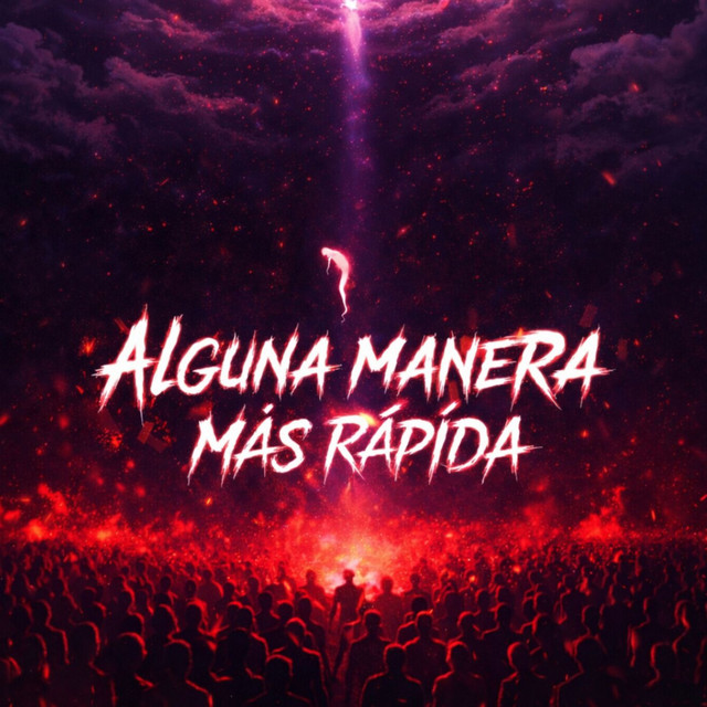 Alguna Manera Mas Rapida