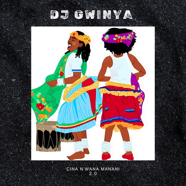 Cina N'wana Manani 2.0
