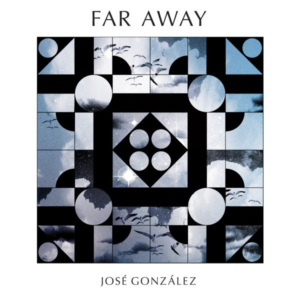 Far Away Jose Gonzalez Chords