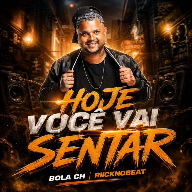 Hoje Você Vai Sentar