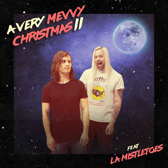 A Very Mevvy Christmas II (feat. LA Mistletoes) - Single by Mevvy | Spotify