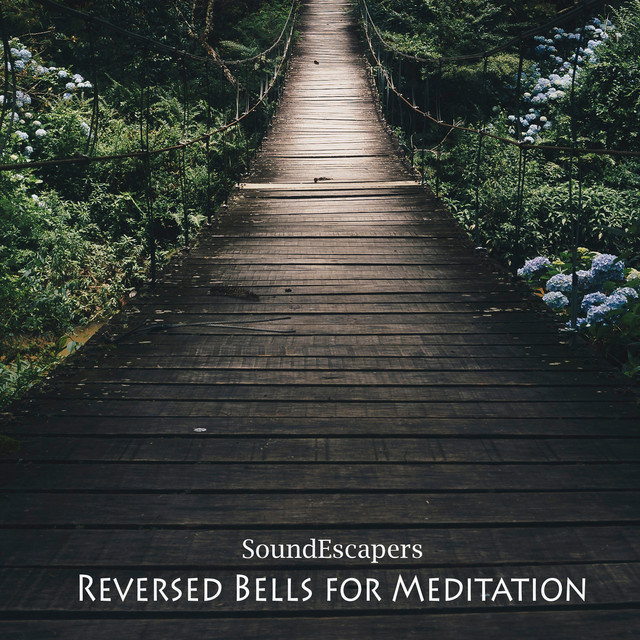 Reversed Bells for Meditation cover art