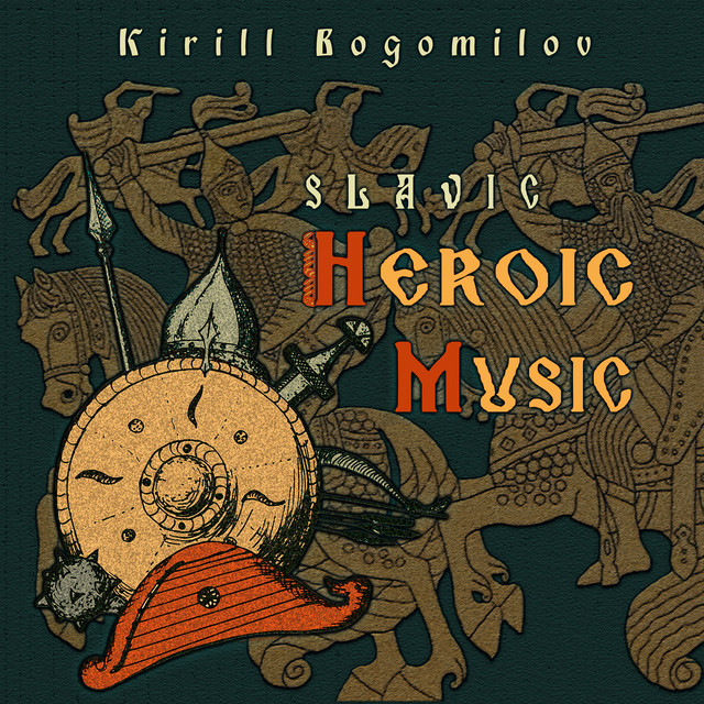 Slavic Heroic Music cover art