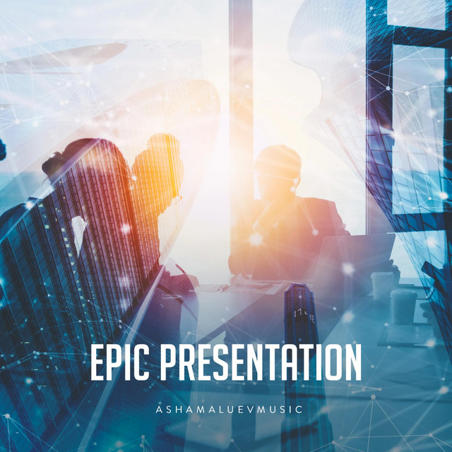 Обкладинка: Epic Presentation — AShamaluevMusic
