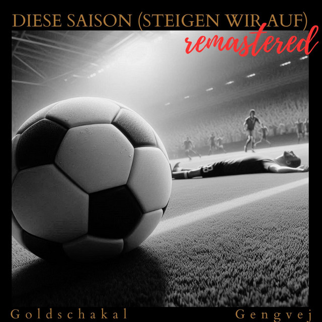 Diese Saison (steigen wir auf)