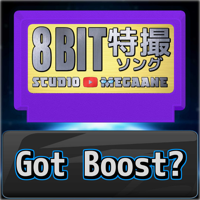 Got Boost?[仮面ライダーガヴ]より (原曲:FANTASTICS from EXILE TRIBE