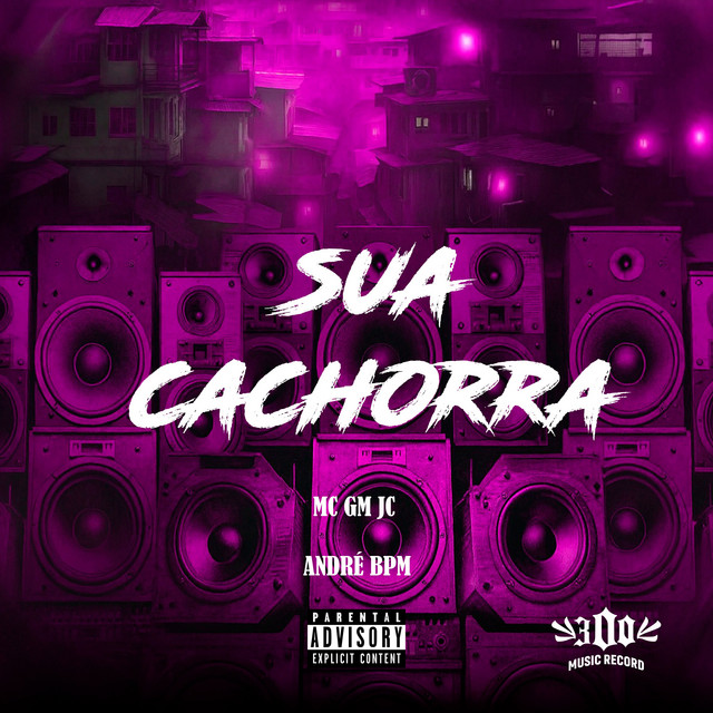 SUA CACHORRA