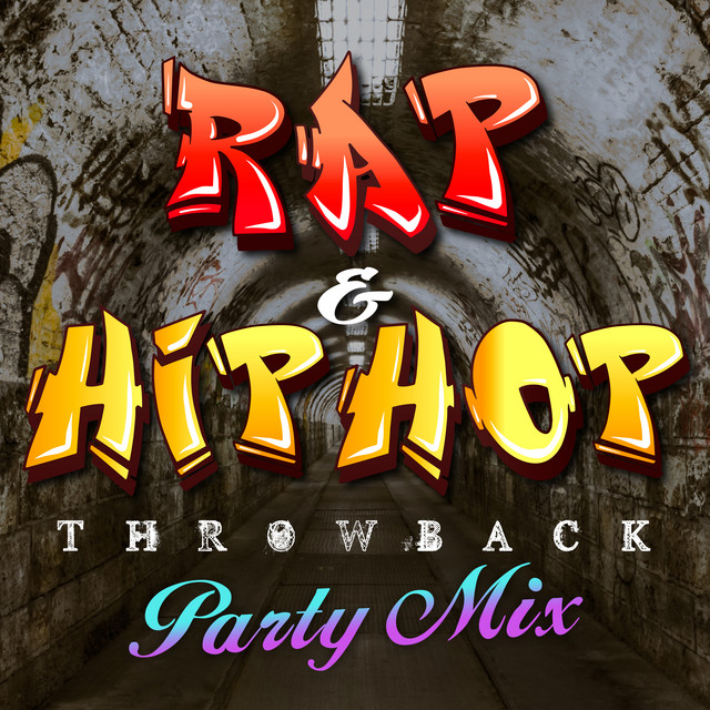 Rap & Hip Hip Throwback Party Mix cover art