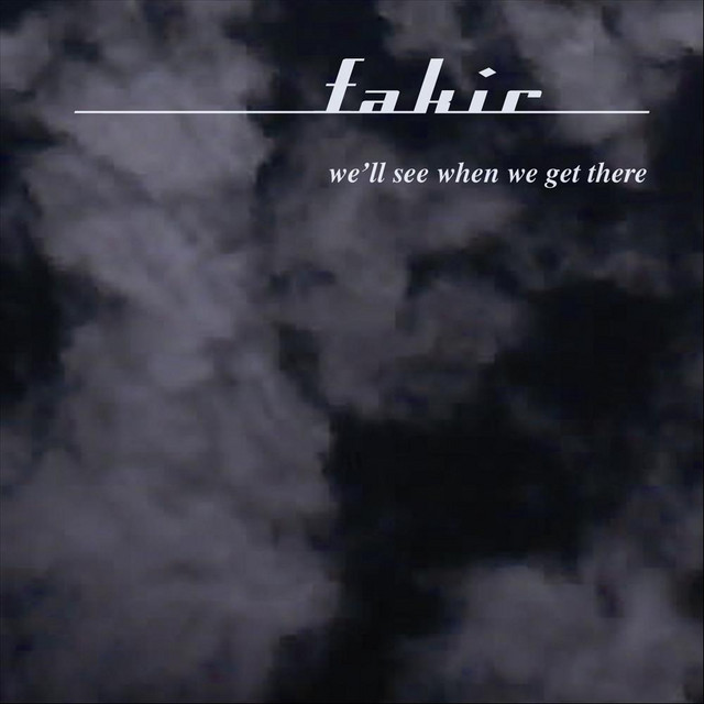 We'll See When We Get There cover art