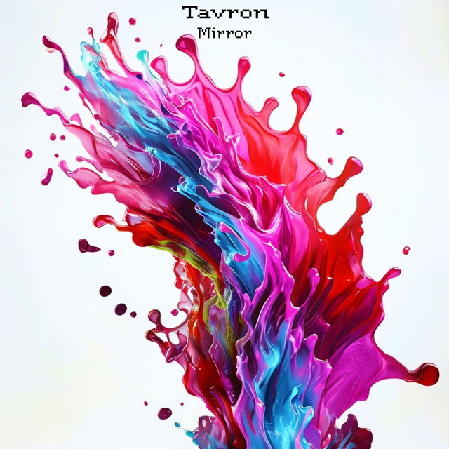 Обкладинка: Mirror — Tavron