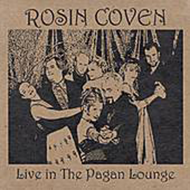 Live in The Pagan Lounge/Rosin Coven cover art