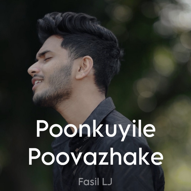 Poonkuyile Poovazhake cover art