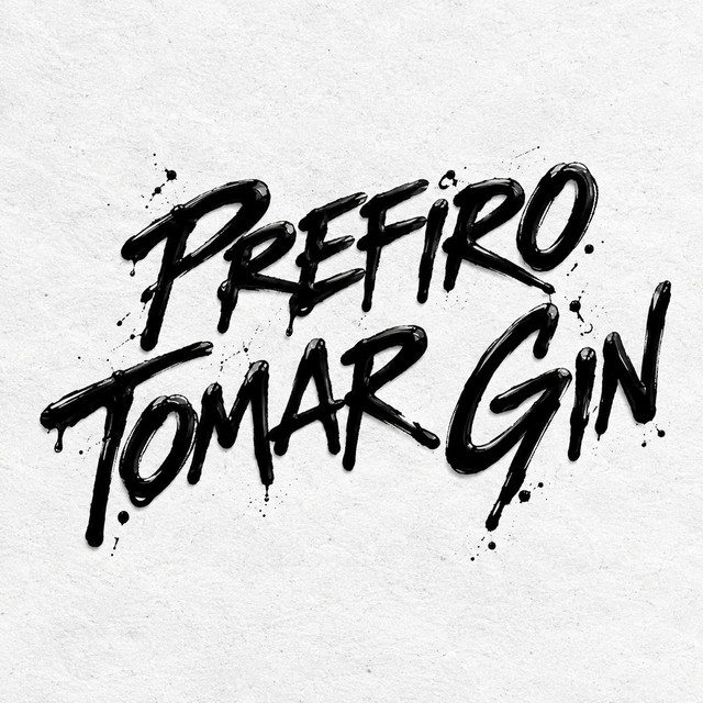 PREFIRO TOMAR GIN album image