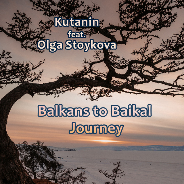 Balkans to Baikal Journey cover art