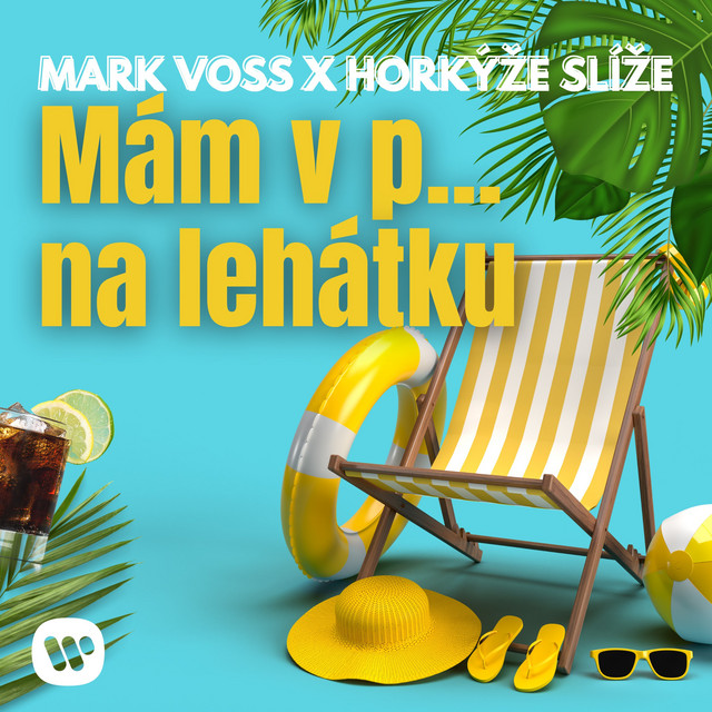 Mám v p... na lehátku