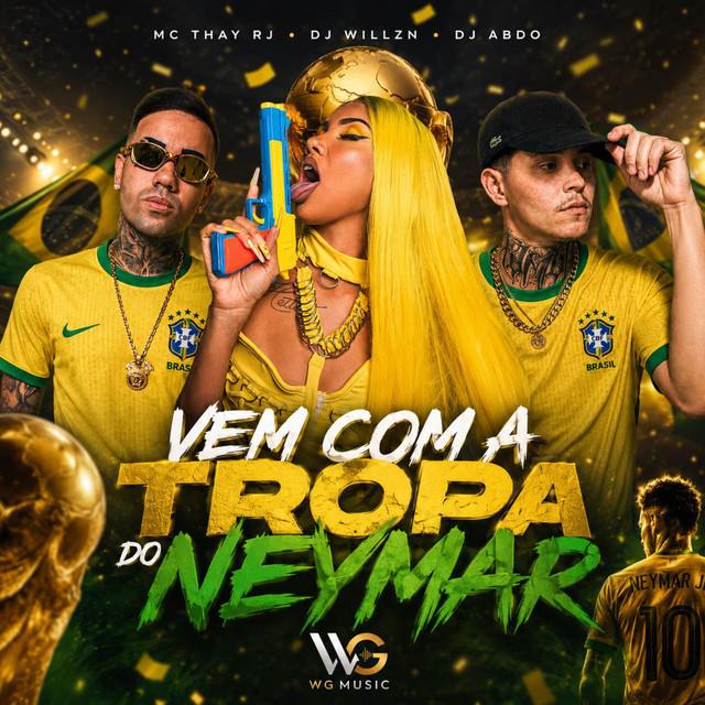 Vem com a Tropa do Neymar