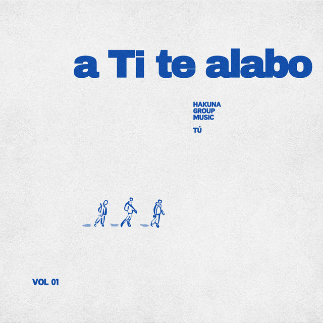A Ti te alabo cover art