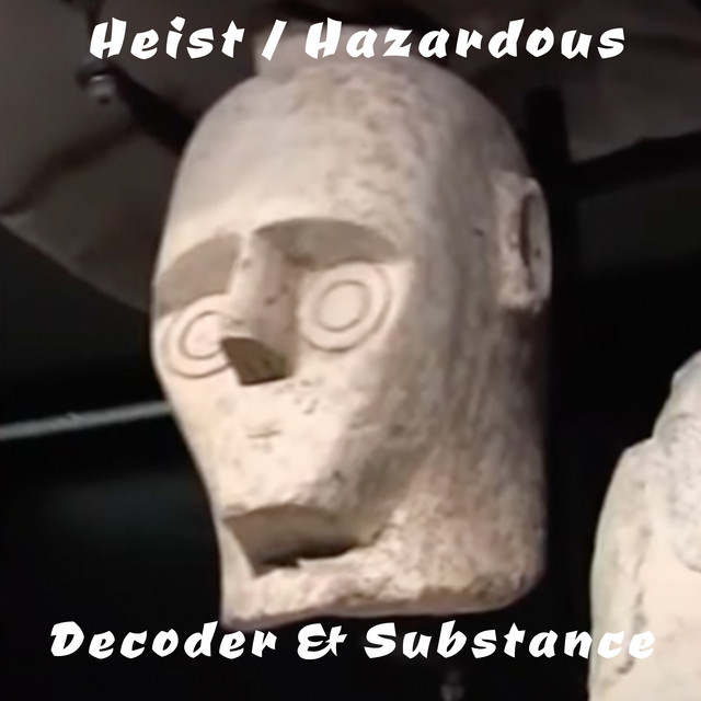 Heist / Hazardous cover