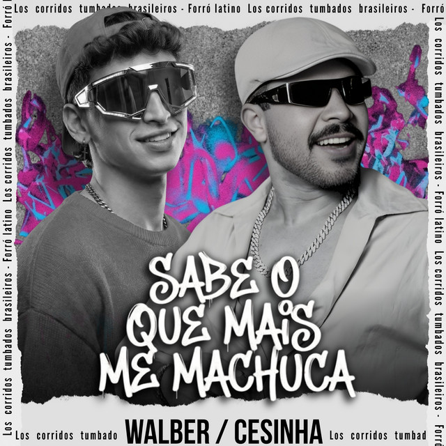 Sabe o Que Mais Me Machuca