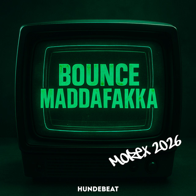 Bounce Maddafakka (Morex 2026)