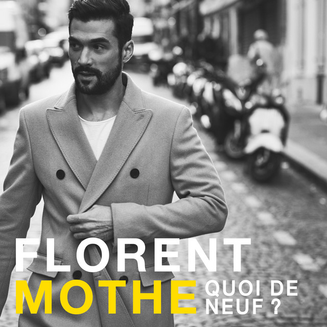 Cover of Quoi de neuf by Florent Mothe