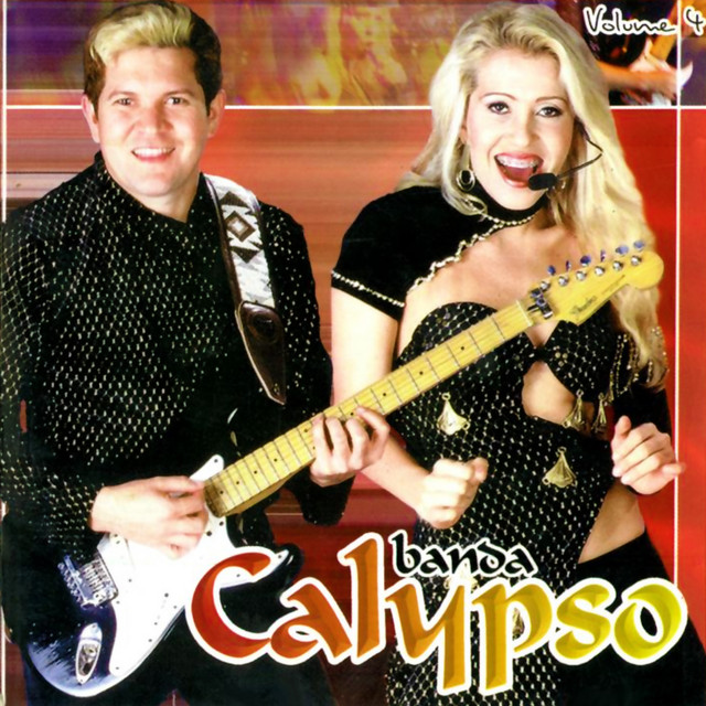 Vol. 4 – Álbum de Banda Calypso | Spotify