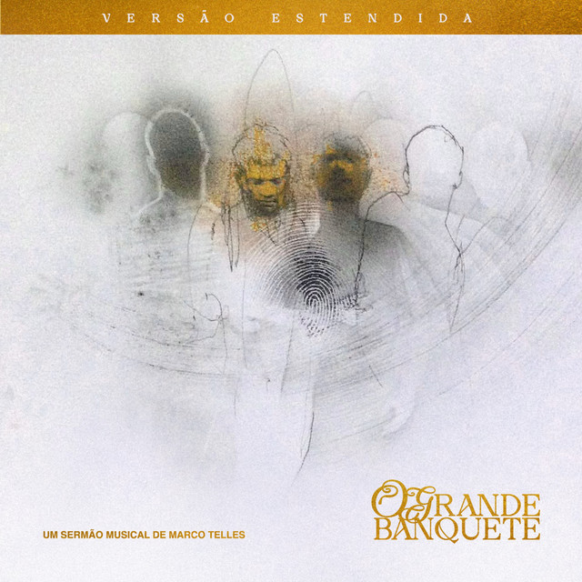 O Grande Banquete - Versão Estendida album image